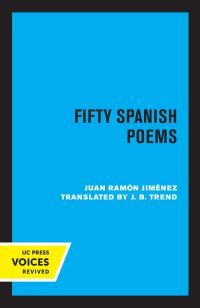 Book Cover for Fifty Spanish Poems by Juan Ramón Jiménez