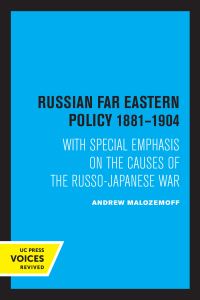 Book Cover for Russian Far Eastern Policy 1881-1904 by Andrew Malozemoff