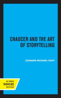 Book Cover for Chaucer and the Art of Storytelling by Leonard Michael Koff