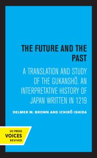 Book Cover for The Future and the Past by Delmer M. Brown, Ichiro Ishida, Jien