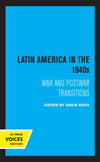Book Cover for Latin America in the 1940S by David Rock
