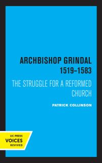 Book Cover for Archbishop Grindal, 1519-1583 by Patrick Collinson