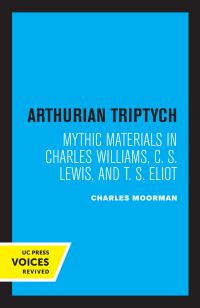 Book Cover for Arthurian Triptych by Charles Moorman