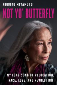 Book Cover for Not Yo' Butterfly by Nobuko Miyamoto