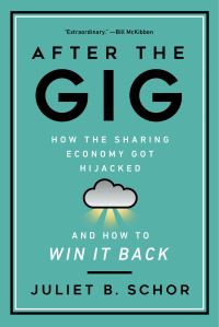 Book Cover for After the Gig by Juliet Schor