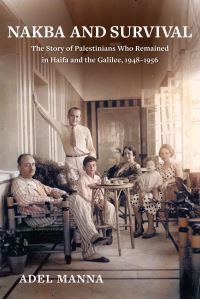 Book Cover for Nakba and Survival by Adil Manna