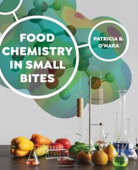 Book Cover for Food Chemistry in Small Bites by Patricia OHara