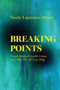 Book Cover for Breaking Points by Neely Laurenzo Myers