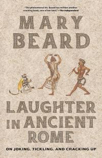 Book Cover for Laughter in Ancient Rome by Mary Beard