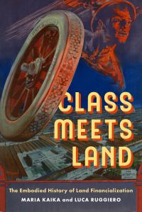 Book Cover for Class Meets Land by Maria Kaika, Luca Ruggiero