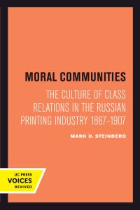 Book Cover for Moral Communities by Mark D Steinberg
