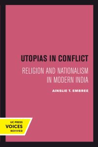 Book Cover for Utopias in Conflict by Ainslie T Embree