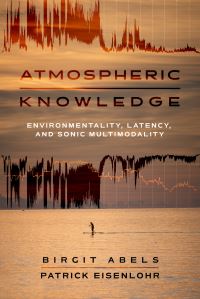 Book Cover for Atmospheric Knowledge by Birgit Abels, Patrick Eisenlohr