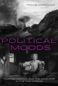 Book Cover for Political Moods by Travis Workman