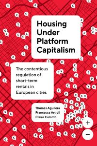 Book Cover for Housing Under Platform Capitalism by Thomas Aguilera, Francesca Artioli, Claire Colomb