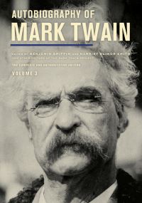 Book Cover for Autobiography of Mark Twain, Volume 3 by Mark Twain