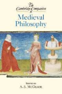 Book Cover for The Cambridge Companion to Medieval Philosophy by Arthur Stephen McGrade