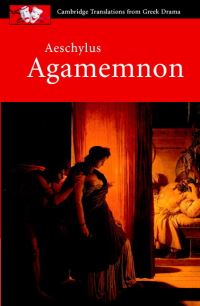 Book Cover for Agamemnon by Aeschylus, Philip De May