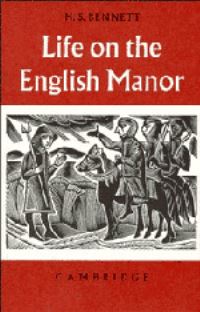 Book Cover for Life on the English Manor by H. S. Bennett