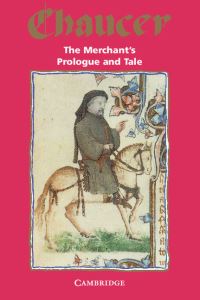 Book Cover for The Merchant's Prologue and Tale from the Canterbury Tales by Geoffrey Chaucer, Maurice Hussey