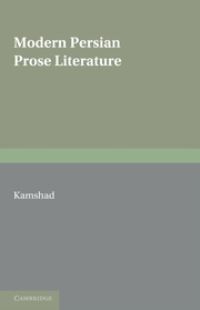 Book Cover for Modern Persian Prose Literature by H Kamshad