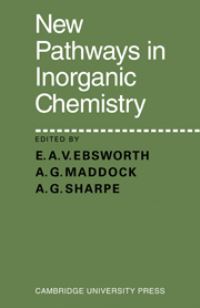 Book Cover for New Pathways in Inorganic Chemistry by Evelyn Algernon Valentine Ebsworth
