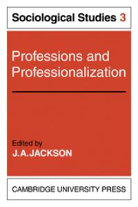 Book Cover for Professions and Professionalization by J A Jackson