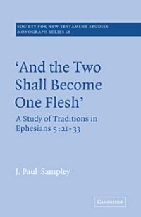 Book Cover for 'And the Two Shall Become One Flesh' by J Paul Sampley
