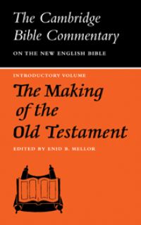 Book Cover for The Making of the Old Testament by Enid B Mellor