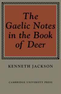 Book Cover for The Gaelic Notes in the 'Book of Deer' by Kenneth Hurlstone Jackson