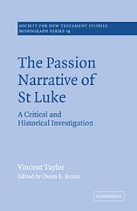 Book Cover for The Passion Narrative of St Luke by Vincent Taylor, Owen Ellis Evans