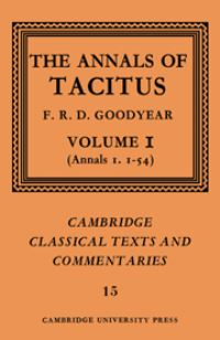 Book Cover for The Annals of Tacitus by Cornelius Tacitus, F R D Goodyear, Ronald H Martin, A J Woodman