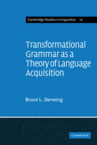 Book Cover for Transformational Grammar as a Theory of Language Acquisition by Bruce Derwing
