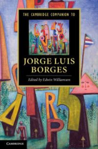 Book Cover for The Cambridge Companion to Jorge Luis Borges by Edwin Williamson