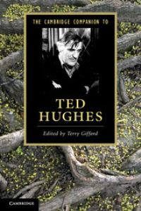 Book Cover for The Cambridge Companion to Ted Hughes by Terry Gifford