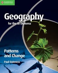 Book Cover for Geography for the IB Diploma by Paul Guinness