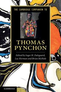 Book Cover for The Cambridge Companion to Thomas Pynchon by Inger H Dalsgaard, Luc Herman, Brian McHale