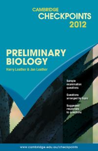 Book Cover for Cambridge Checkpoints Preliminary Biology by Harry Leather, Jan Leather