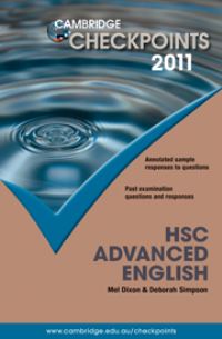 Book Cover for Cambridge Checkpoints HSC Advanced English 2011 by Mel Dixon, Deborah Simpson