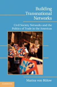 Book Cover for Building Transnational Networks by Marisa Von Bülow