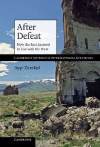 Book Cover for After Defeat by Ay­se Zarakol