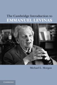 Book Cover for The Cambridge Introduction to Emmanuel Levinas by Michael L Morgan