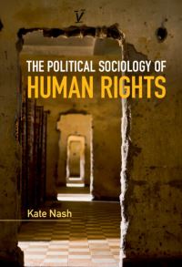 Book Cover for The Political Sociology of Human Rights by Kate Nash