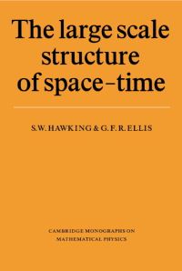 Book Cover for The Large Scale Structure of Space-Time by Stephen Hawking, George F R Ellis