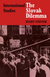 Book Cover for The Slovak Dilemma by Eugen Steiner