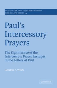 Book Cover for Paul's Intercessory Prayers by Gordon Pitts Wiles