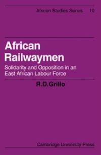 Book Cover for African Railwaymen by R D Grillo