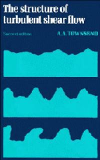 Book Cover for The Structure of Turbulent Shear Flow by Albert Alan Townsend