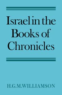 Book Cover for Israel in the Books of Chronicles by H G M Williamson
