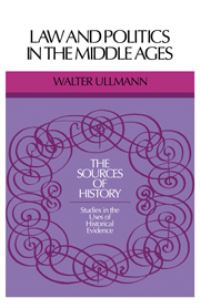 Book Cover for Law and Politics in the Middle Ages by Walter Ullmann